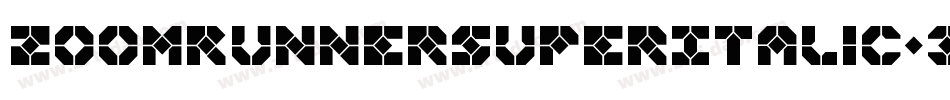 ZoomRunnerSuperItalic-3D9Z字体转换