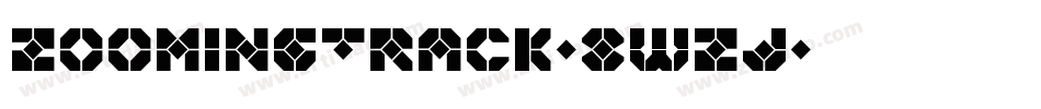 ZoomingTrack-8WZJ字体转换