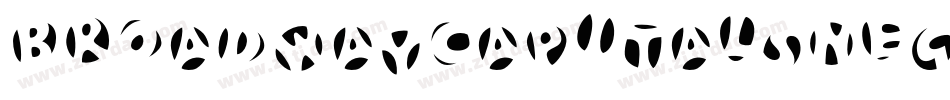 BroadwayCapitalsNegativ字体转换 BroadwayCapitalsNegativ字体转换