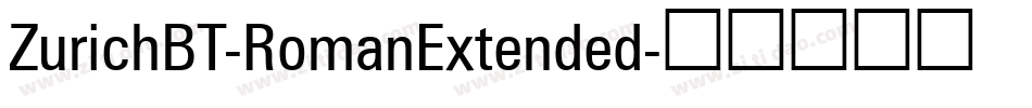 ZurichBT-RomanExtended字体转换