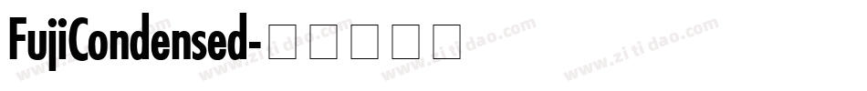 FujiCondensed字体转换
