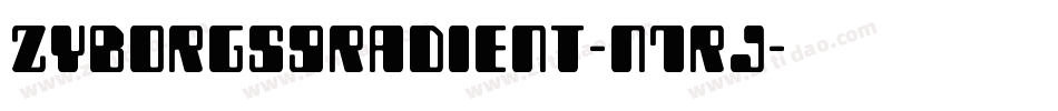 ZyborgsGradient-n7rJ字体转换