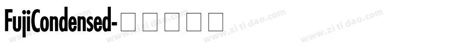 FujiCondensed字体转换