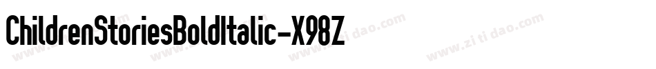 ChildrenStoriesBoldItalic-X98Z字体转换