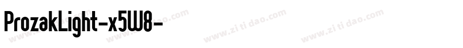 ProzakLight-x5W8字体转换
