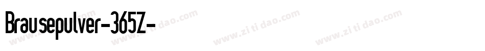 Brausepulver-365Z字体转换