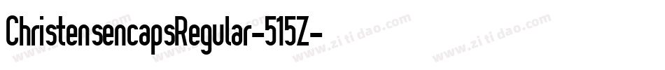 ChristensencapsRegular-515Z字体转换