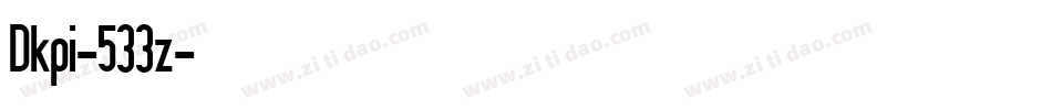 Dkpi-533z字体转换