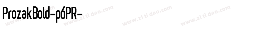 ProzakBold-p6PR字体转换