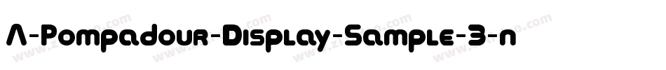 A-Pompadour-Display-Sample-3字体转换