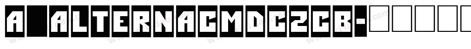 a_AlternaCmDc2Cb字体转换