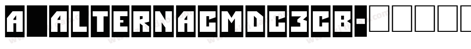 a_AlternaCmDc3Cb字体转换