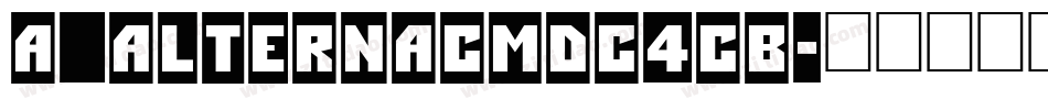 a_AlternaCmDc4Cb字体转换
