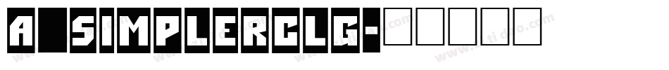 a_SimplerClg字体转换
