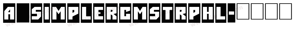 a_SimplerCmStrpHl字体转换