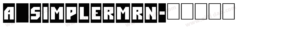 a_SimplerMrn字体转换