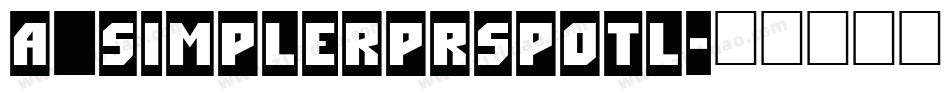 a_SimplerPrspOtl字体转换