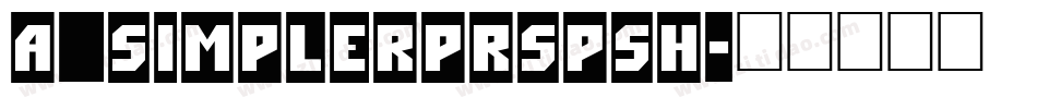 a_SimplerPrspSh字体转换