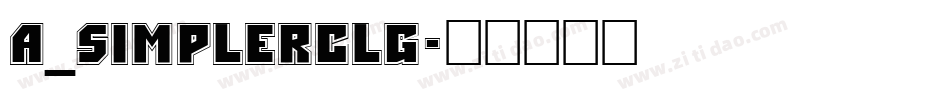 a_SimplerClg字体转换