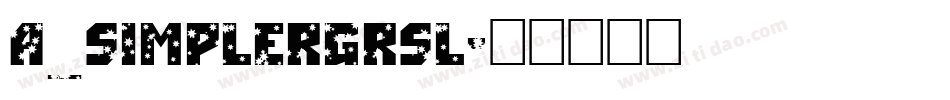 a_SimplerGrSl字体转换