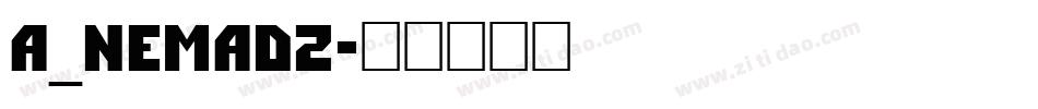 A_Nemad2字体转换