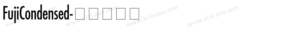FujiCondensed字体转换