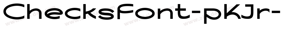 ChecksFont-pKJr字体转换