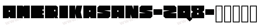 AmerikaSans-Zq8字体转换