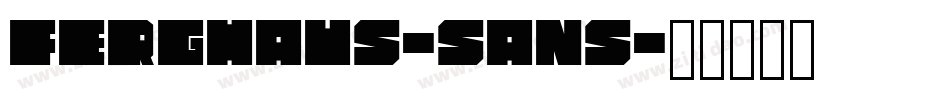 Ferghaus-Sans字体转换