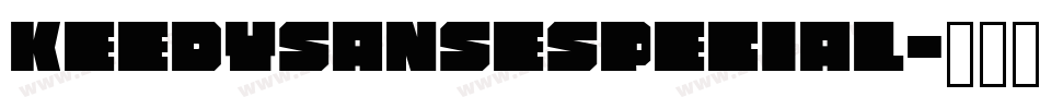 KeedySansEspecial字体转换