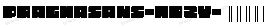 PragmaSans-MrZY字体转换