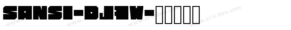 Sansi-Dj7W字体转换