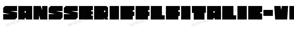 SansserifflfItalic-VEpz字体转换