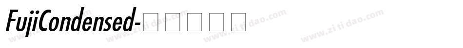 FujiCondensed字体转换