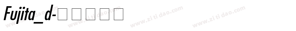 Fujita_d字体转换