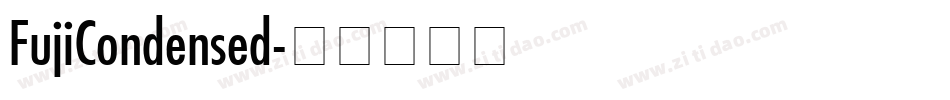 FujiCondensed字体转换