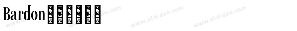 Bardon字体转换