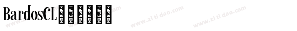 BardosCL字体转换