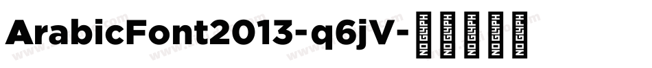 ArabicFont2013-q6jV字体转换