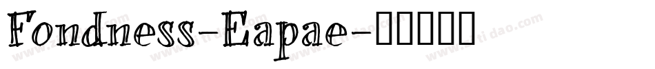Fondness-Eapae字体转换