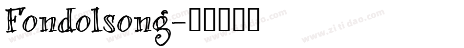 Fondolsong字体转换