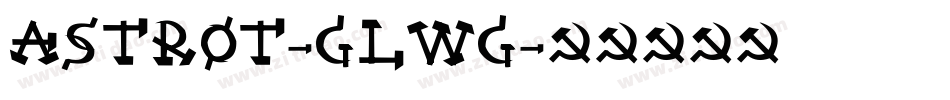 Astrot-GlWG字体转换