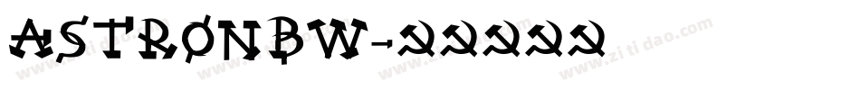 astronbw字体转换
