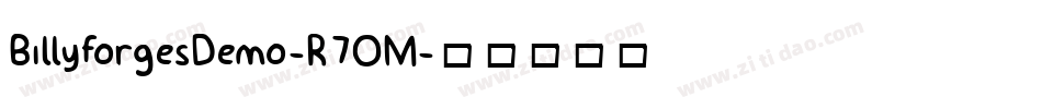 BillyforgesDemo-R7OM字体转换