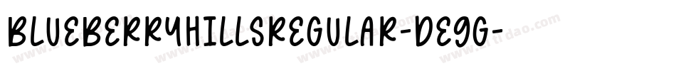 BlueberryHillsRegular-de9g字体转换