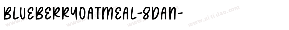 BlueberryOatmeal-8dAn字体转换
