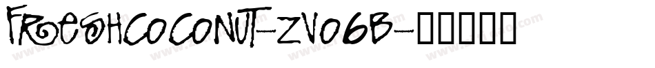 FreshCoconut-ZVo6B字体转换