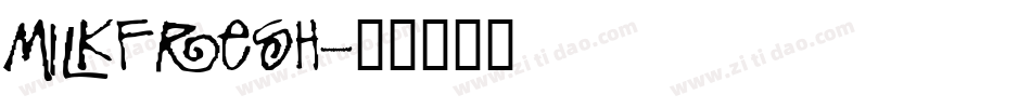 Milkfresh字体转换