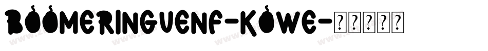 BoomerIngueNf-KOWe字体转换