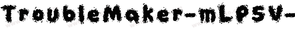 TroubleMaker-mLP5V字体转换